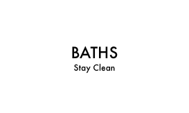 BATHS Stay Clean